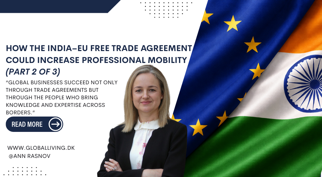 How the India–EU Free Trade Agreement Could Increase Professional Mobility (Part 2 of 3)